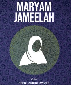 An Interview with Maryam Jameelah