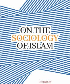 On The Sociology Of Islam - Ali Shari'Ati