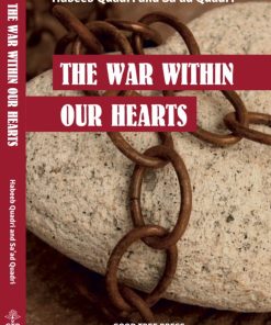 The War Within Our Hearts - Habib Qaudri And Sa'ad Qaudri