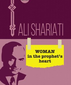 Women In The Prophet's Heart - Ali Shariati