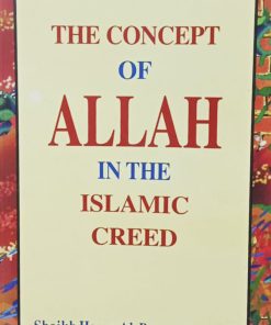 Concept Of Allah In The Islamic Creed - Hasan Al Banna